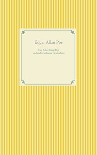 Der Rabe, König Pest und seltsame Geschichten - Edgar Allan Poe - ebook