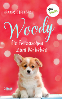 Woody - Ein Fellnäschen zum Verlieben - Hannes Steinbach - ebook