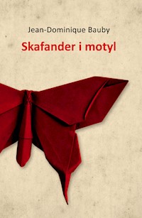Skafander i motyl - Bauby Jean-Dominique - książka