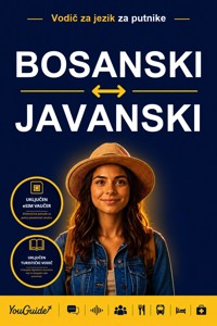 The Language Guide for Travelers - Bosnian to Javanese - YouGuide - ebook