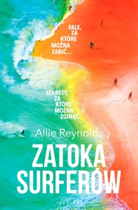 Zatoka surferów - Allie Reynolds - ebook + audiobook + książka