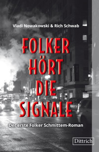 Folker hört die Signale - Rich Schwab - ebook