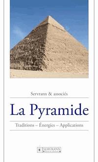 La Pyramide - Servranx & associés - ebook