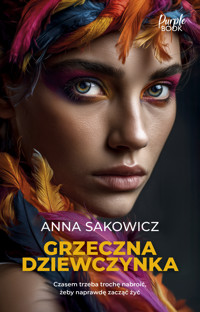 Grzeczna dziewczynka - Anna Sakowicz - ebook + audiobook + książka