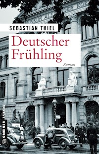 Deutscher Frühling - Sebastian Thiel - ebook