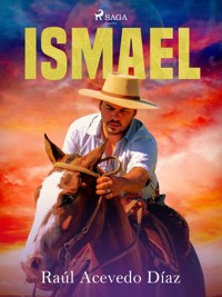 Ismael - Eduardo Acevedo Diaz - ebook