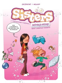 Sisters. Podobieństwo rodzinne + Instrukcja obsługi - Cazenove, William - książka