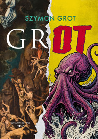 Grot - Grot Szymon - ebook