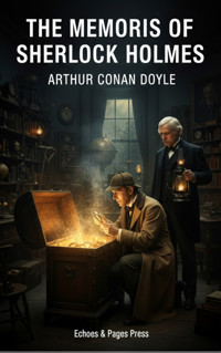The Memoirs of Sherlock Holmes - Arthur Conan Doyle - ebook