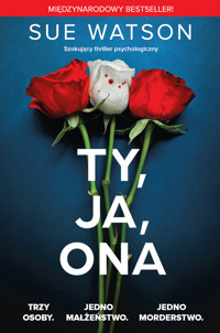 Ty, ja, ona - Sue Watson - ebook + audiobook + książka