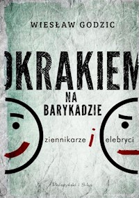 Okrakiem na barykadzie - Wiesław Godzic - książka
