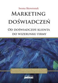 Marketing doświadczeń - Iwona Skowronek - książka