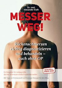 Messer weg! - Alexander Kraft - ebook