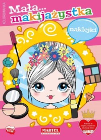 Mała makijażystka z naklejkami - Salamon Katarzyna - książka