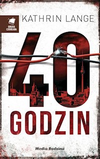 40 godzin - Kathrin Lange - książka