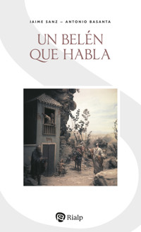 Un Belén que habla - Antonio Basanta Reyes - ebook