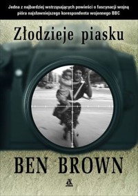 Złodzieje piasku - Brown Ben - książka