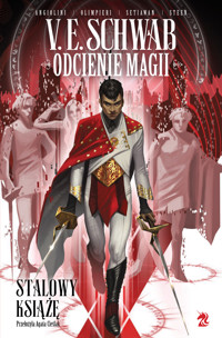 Odcienie magii. Stalowy Książę - Victoria Schwab (V.E. Schwab) - książka