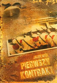 Pierwszy kontrakt - Wist Jacek - książka