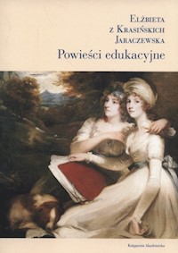 Powieści edukacyjne - Jaraczewska Elżbieta - książka