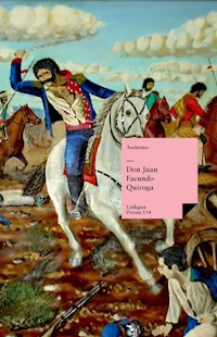 Don Juan Facundo Quiroga - Anónimo - ebook