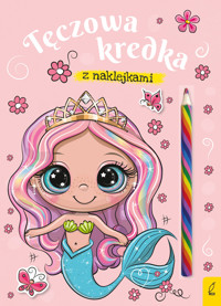 Tęczowa kredka. Syrenka - zbiorowa praca - książka