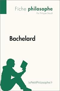 Bachelard (Fiche philosophe) - Philippe Staudt - ebook