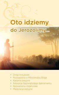 Oto idziemy do Jerozolimy - Czaicki Dawid, Szałanda Tomasz - książka