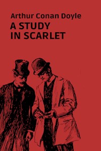 A Study In Scarlet - Arthur Conan Doyle - ebook