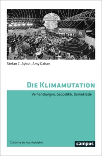 Die Klimamutation - Stefan C. Aykut - ebook