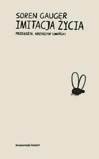 Imitacja życia - Soren Gauger - ebook