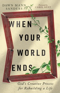 When Your World Ends - Dawn Mann Sanders - ebook