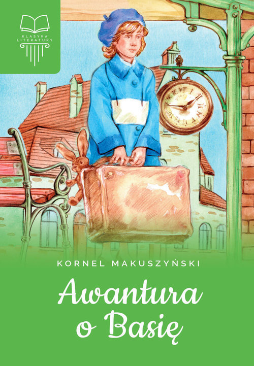 Awantura o Basię - Kornel Makuszyński - ebook + audiobook + książka