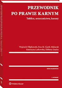 Przewodnik po prawie karnym - Filipkowski Wojciech, Guzik-Makaruk Ewa M., Laskowska Katarzyna, Zatyka Elżbieta - książka