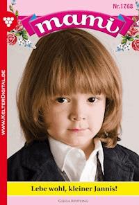 Lebe wohl, kleiner Jannis! - Gisela Reutling - ebook
