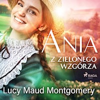 Ania z Zielonego Wzgórza - Lucy Maud Montgomery - ebook + audiobook