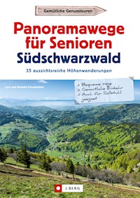 Panoramawege für Senioren Süd-Schwarzwald - Lars Freudenthal - ebook