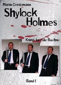 Shylock Holmes - Martin Cordemann - ebook