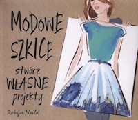 Modowe szkice - Neild Robyn - książka