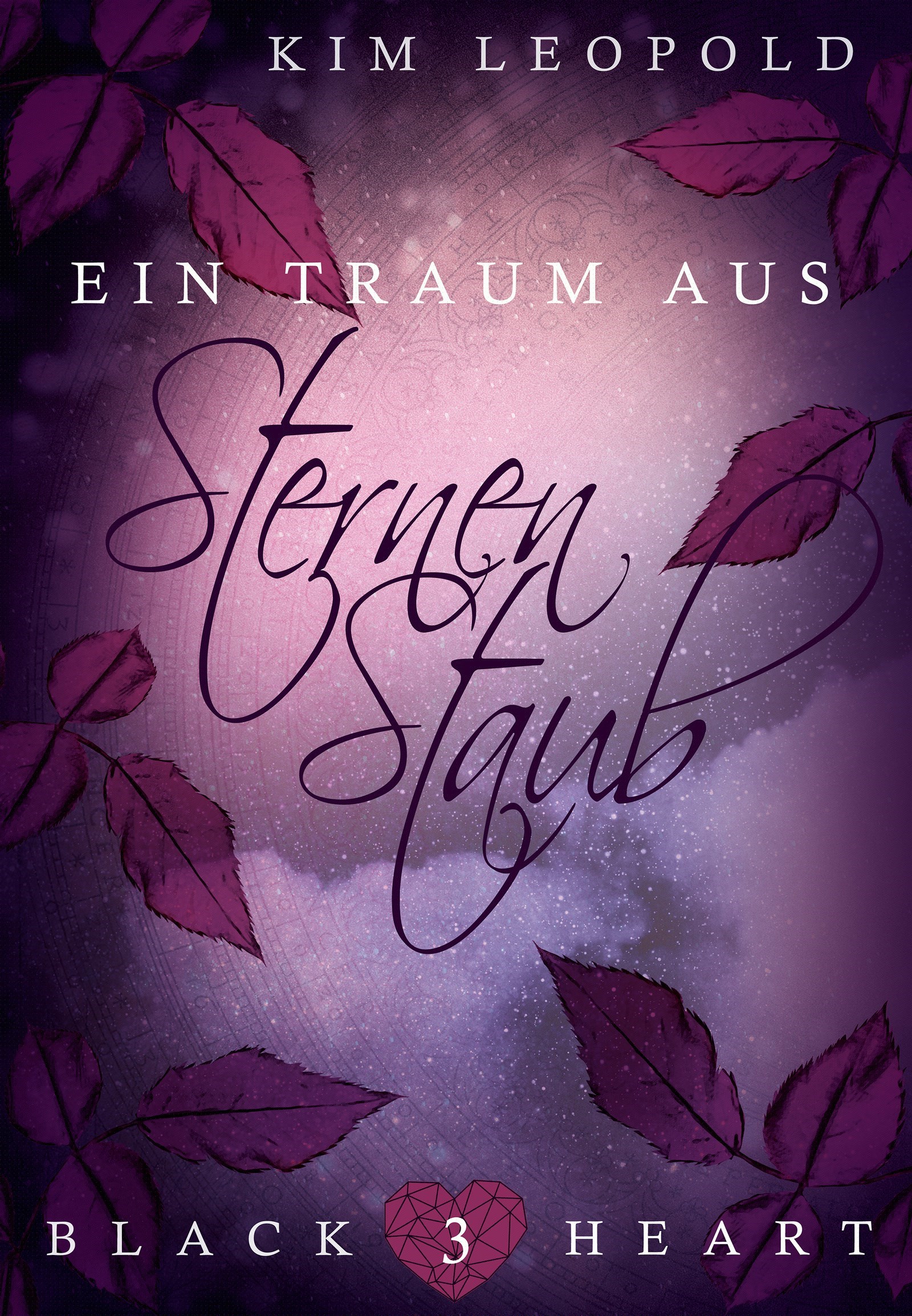 Black Heart - Band 3: Ein Traum aus Sternenstaub