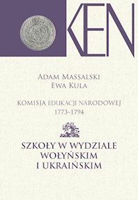 Komisja Edukacji Narodowej 1773-1794. Tom VII i VIII -  - książka