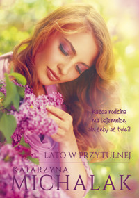 Lato w Przytulnej - Katarzyna Michalak - ebook + audiobook + książka