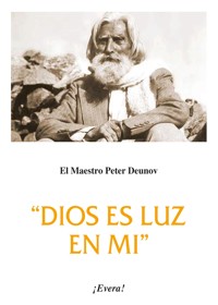 Dios es luz en mi - Peter Deunov - ebook