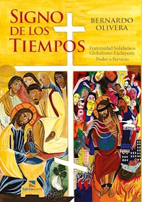 Signo de los tiempos - Bernardo Olivera - ebook