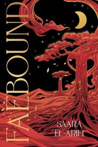 Faebound - El-Arifi Saara - ebook