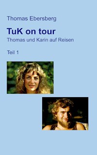 TuK on tour - Thomas Ebersberg - ebook