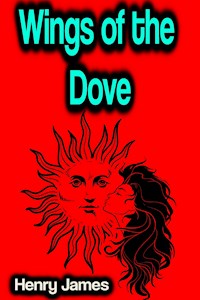 Wings of the Dove - Henry James - ebook