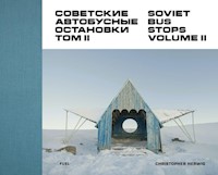 Soviet Bus Stops Volume II -  - książka