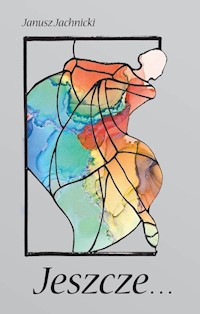 Jeszcze… - Jachnicki Janusz - książka