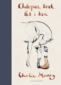 Chłopiec, kret, lis i koń - Charlie Mackesy - ebook + książka